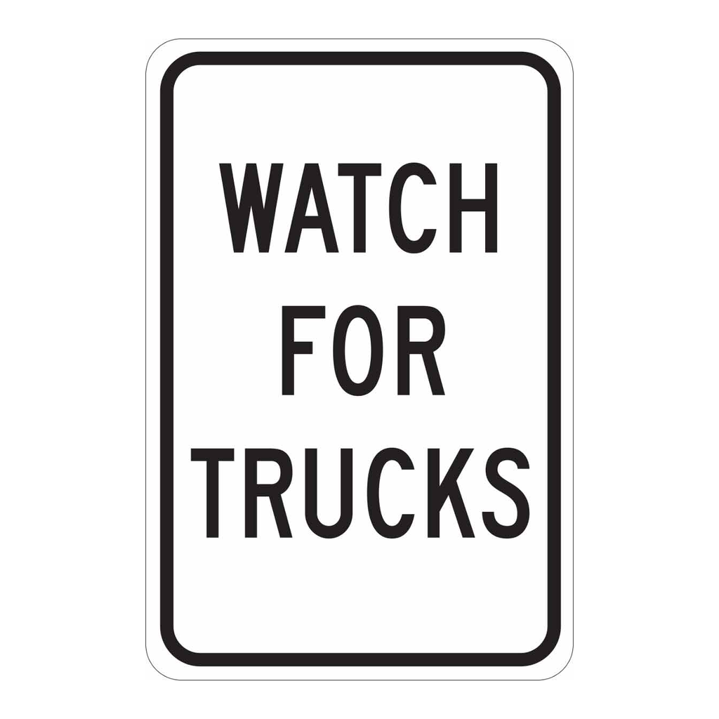 Brady Watch For Trucks Sign