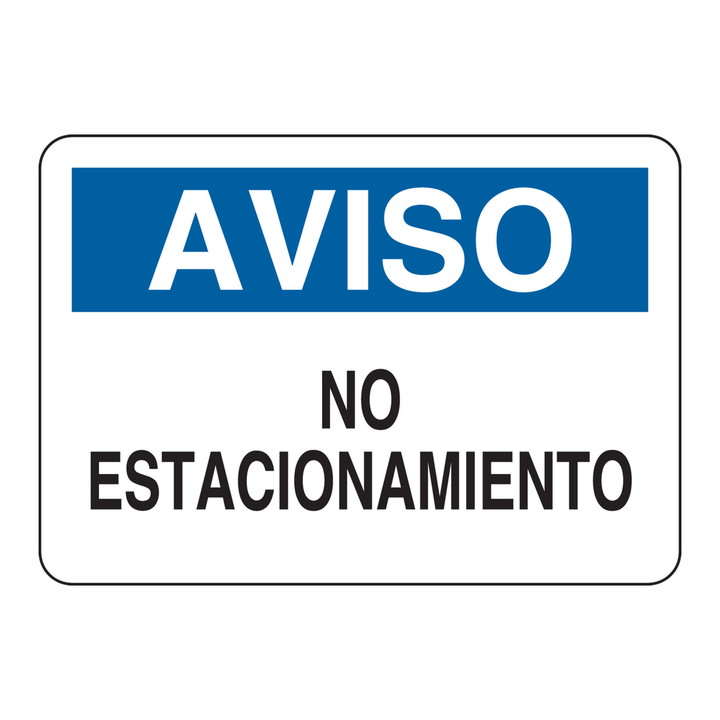 Brady AVISO No Estacionamiento Sign