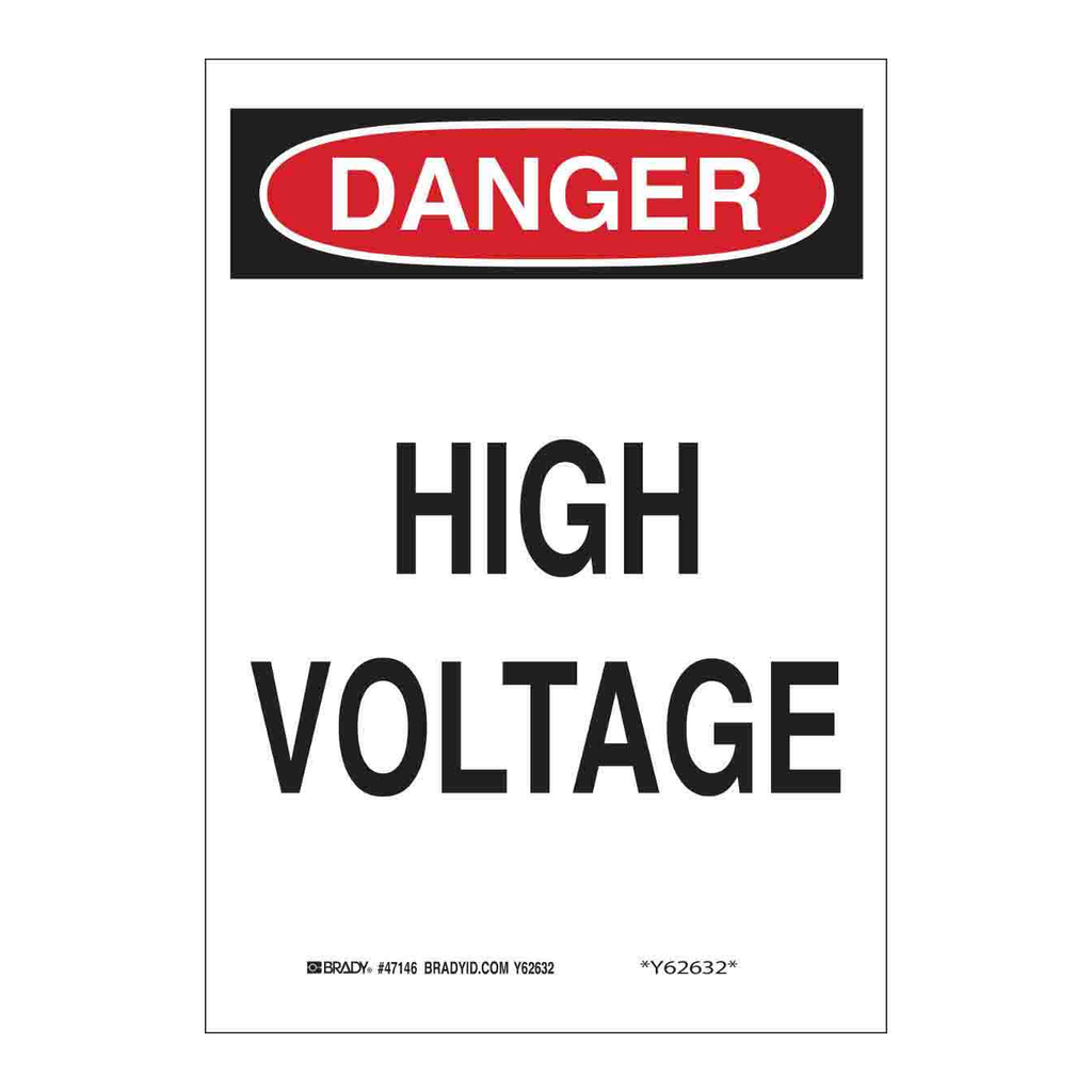 Brady DANGER High Voltage Sign