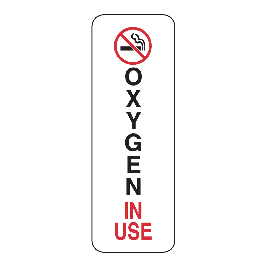Brady Oxygen In Use Sign
