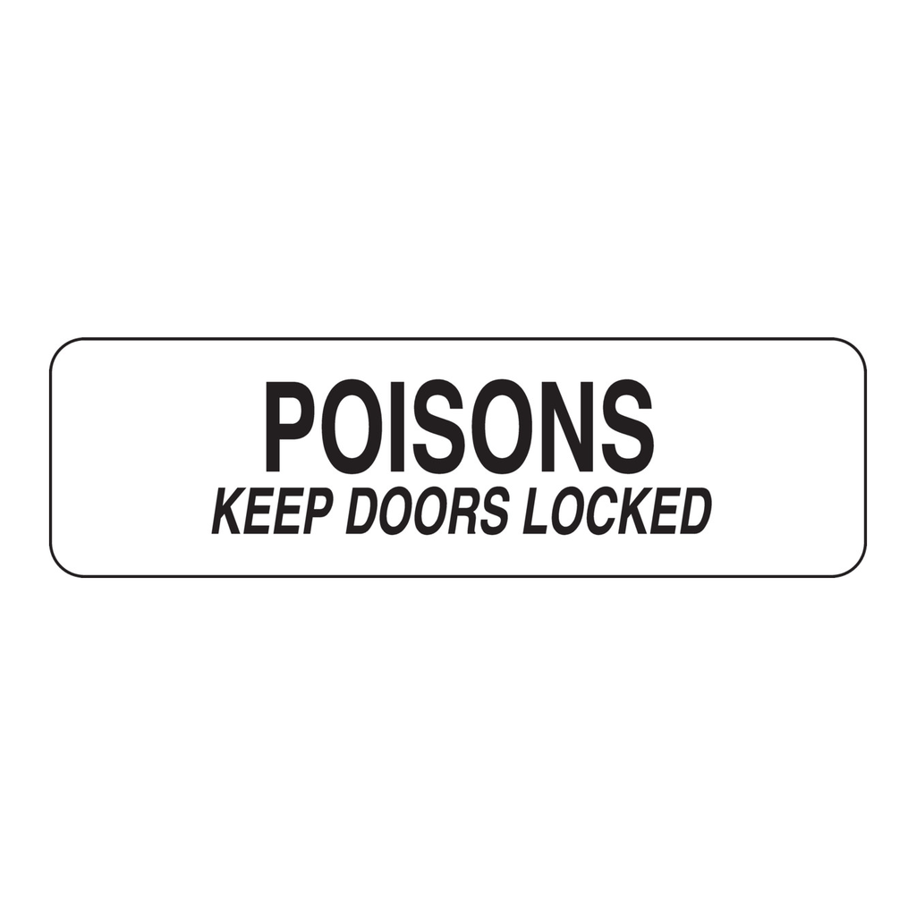Brady POISONS KEEP DOORS LOCKED Label