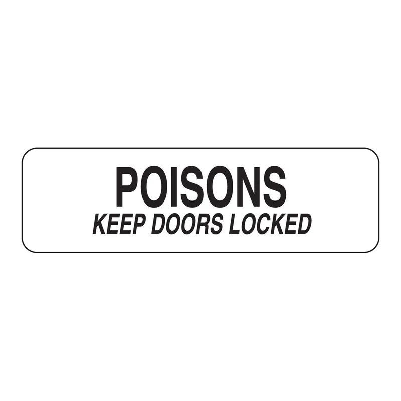 Brady POISONS KEEP DOORS LOCKED Label