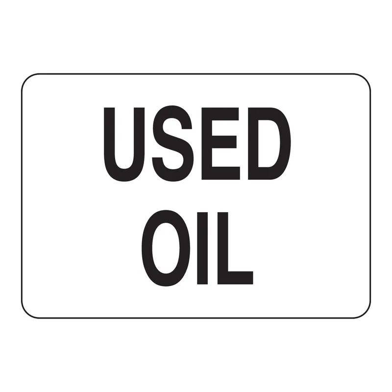 Brady Used Oil Sign