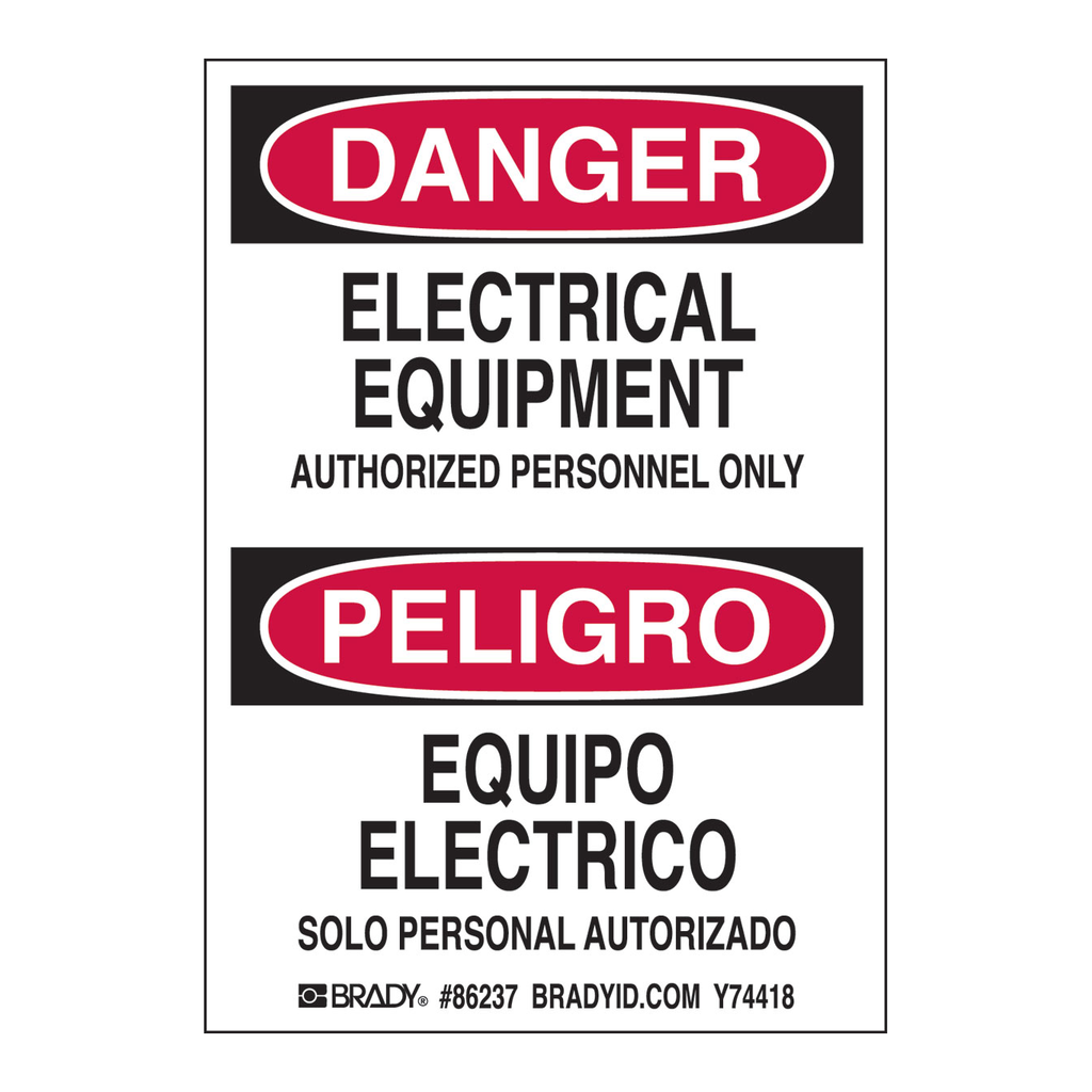 Brady Bilingual DANGER Electrical Equipment Authorized Personnel Only Labels