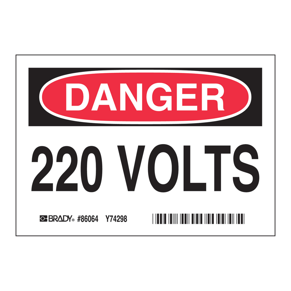 Brady DANGER 220 Volts Labels