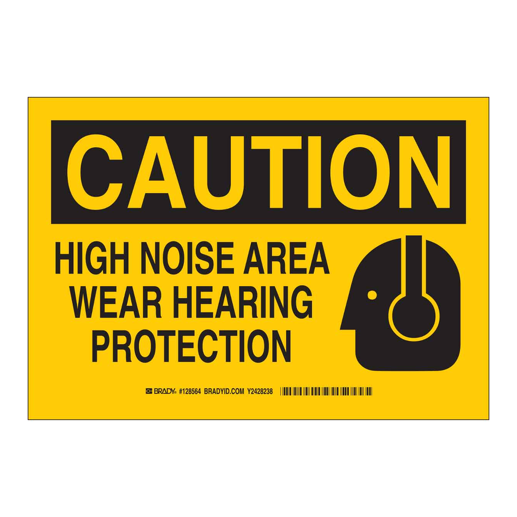 Brady CAUTION High Noise Area Wear Hearing Protection Sign