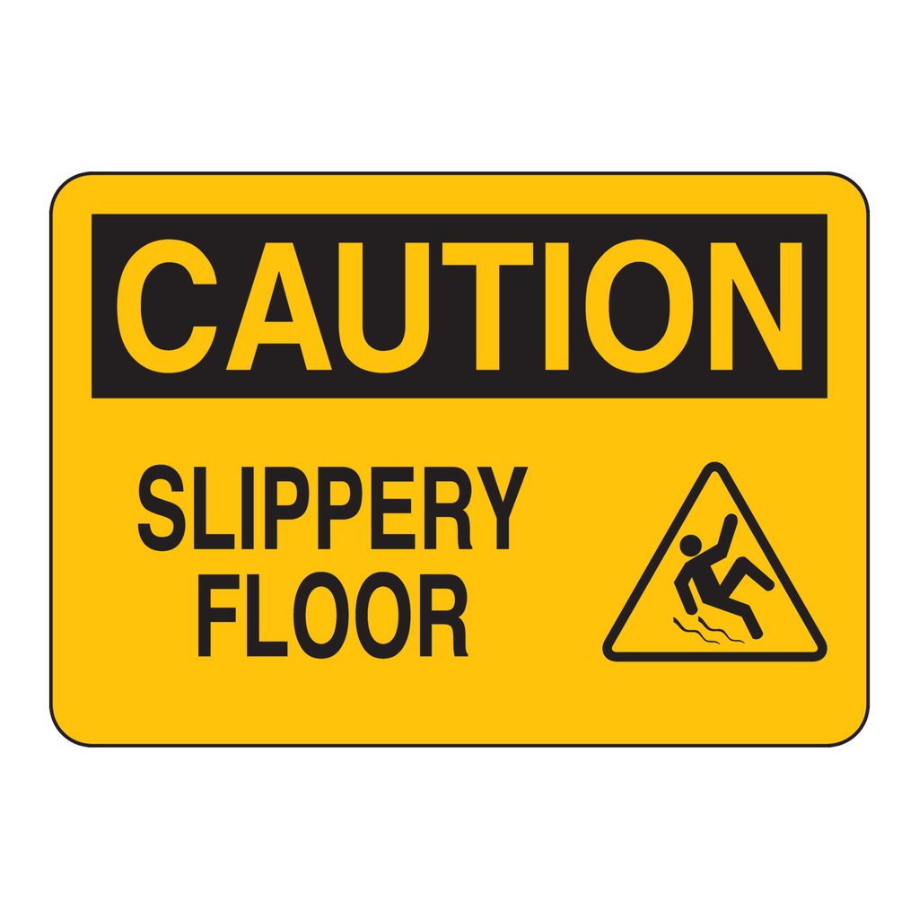 Brady CAUTION Slippery Floor Sign