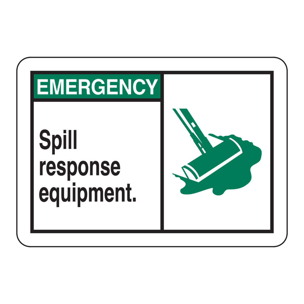 Brady EMERGENCY Spill Response Equipment. Sign