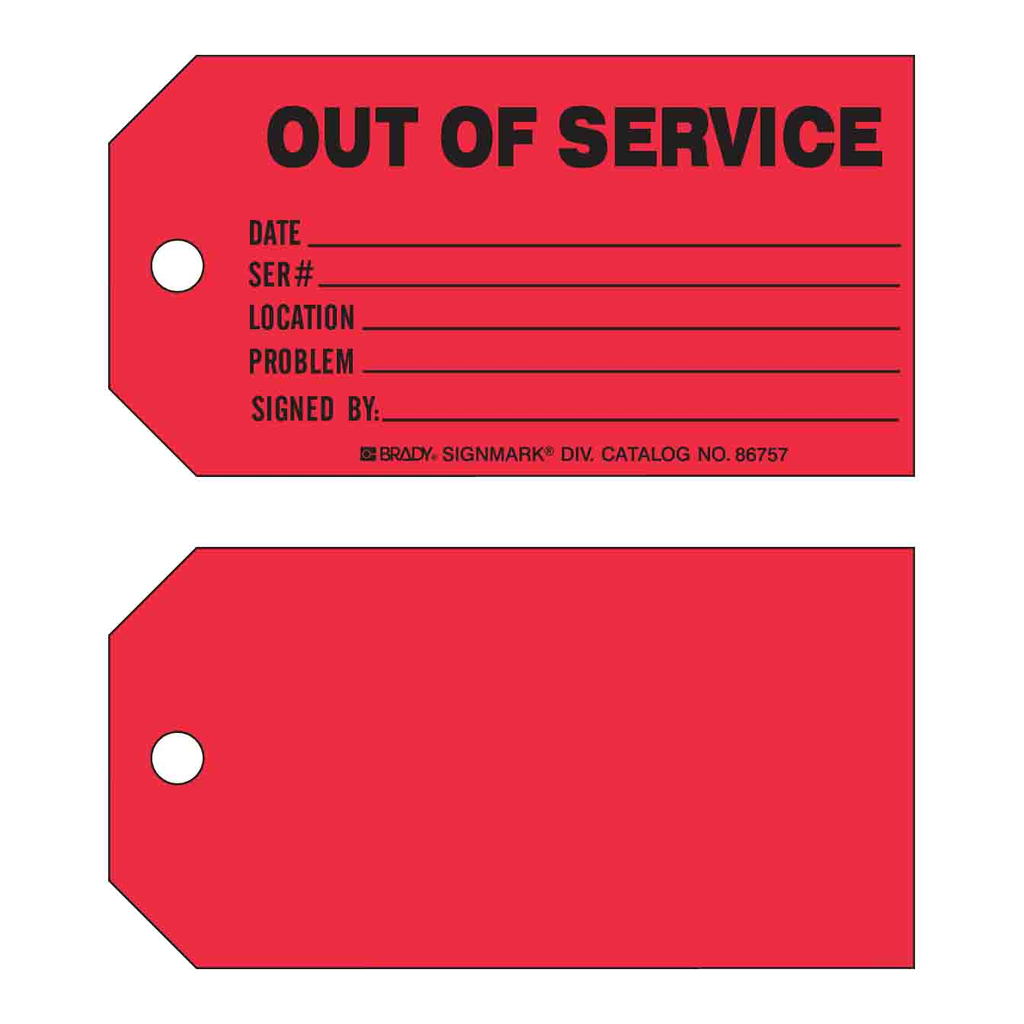 Brady OUT OF SERVICE Production Tag