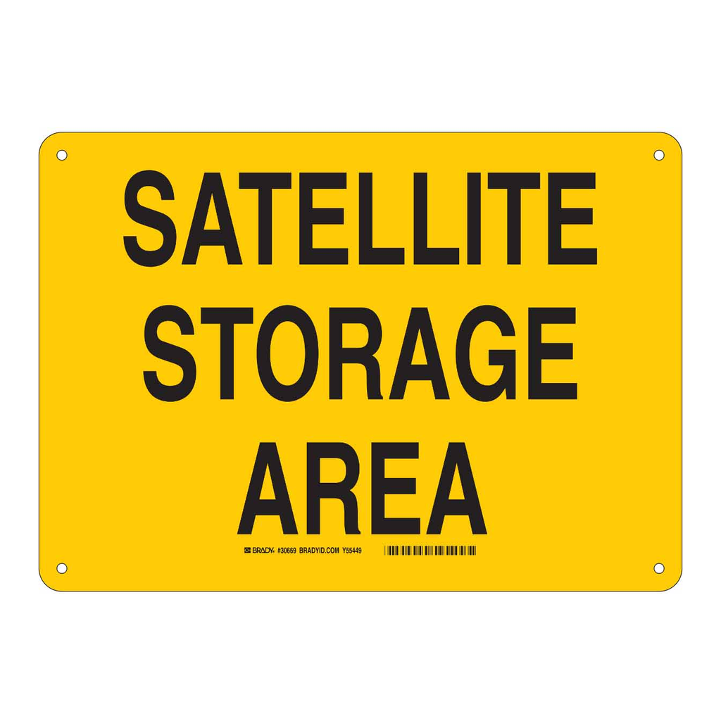 Brady Sattelite Storage Area Sign