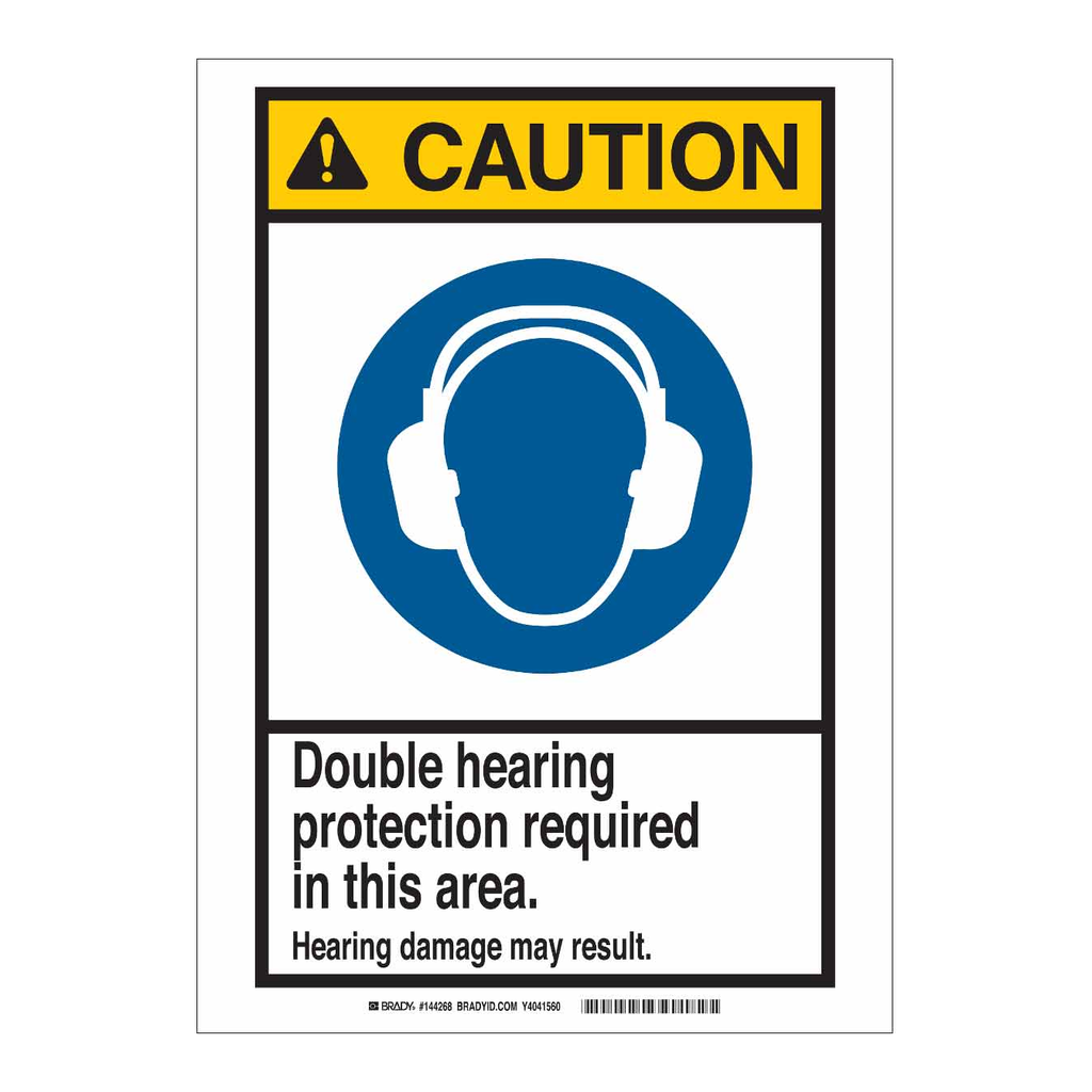 Brady CAUTION Double Hearing Protection Required In This Area. Sign