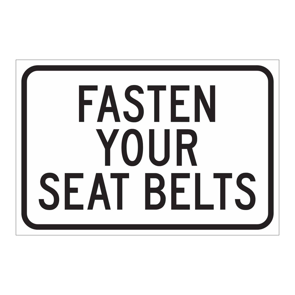 Brady Fasten Your Seat Belts Sign