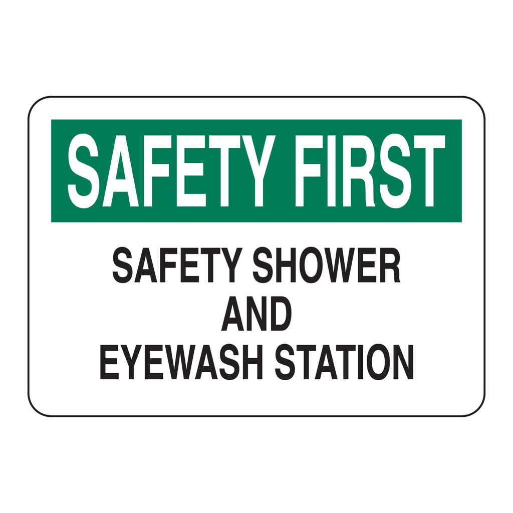 Brady SAFETY FIRST Safety Shower And Eyewash Station Sign