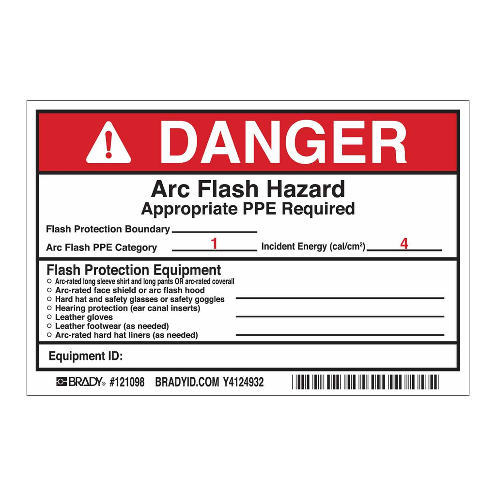 Brady DANGER Arc Flash Hazard Appropriate PPE Required Labels