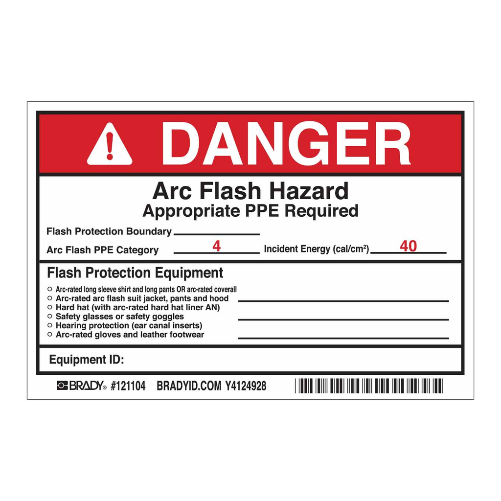 Brady DANGER Arc Flash Hazard Appropriate PPE Required Labels