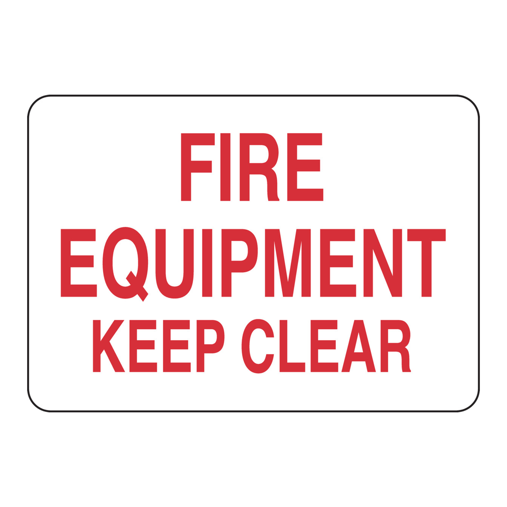 Brady Fire Equipment Keep Clear Sign