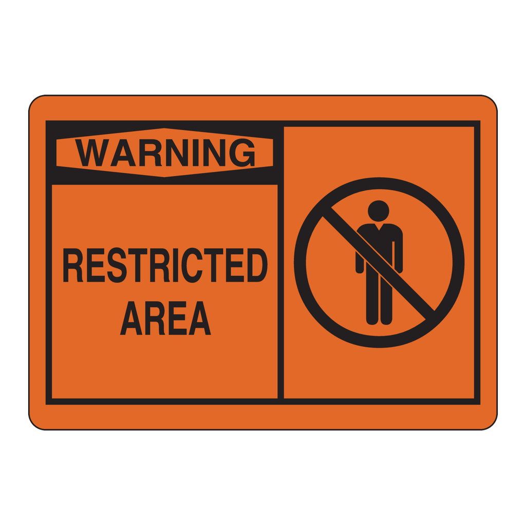 Brady Restricted area restricted area sign
