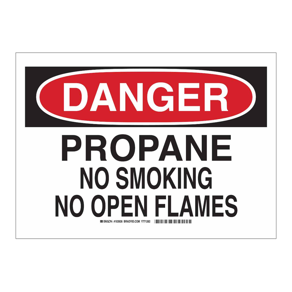 Brady DANGER Propane No Smoking No Open Flames Sign
