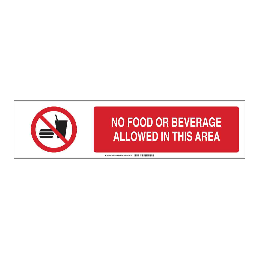 Brady No Food Or Beverage Allowed In This Area Slider Sign