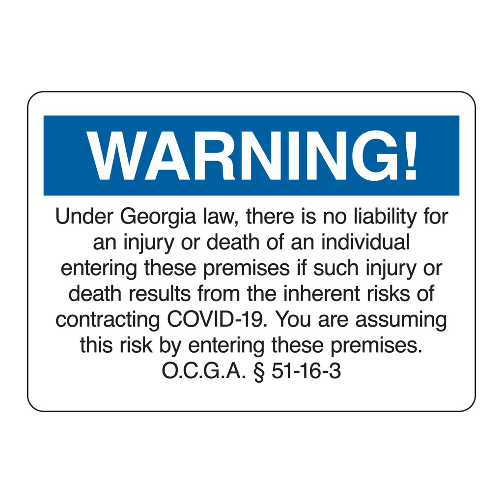Brady Georgia COVID-19 Liability Warning Sign
