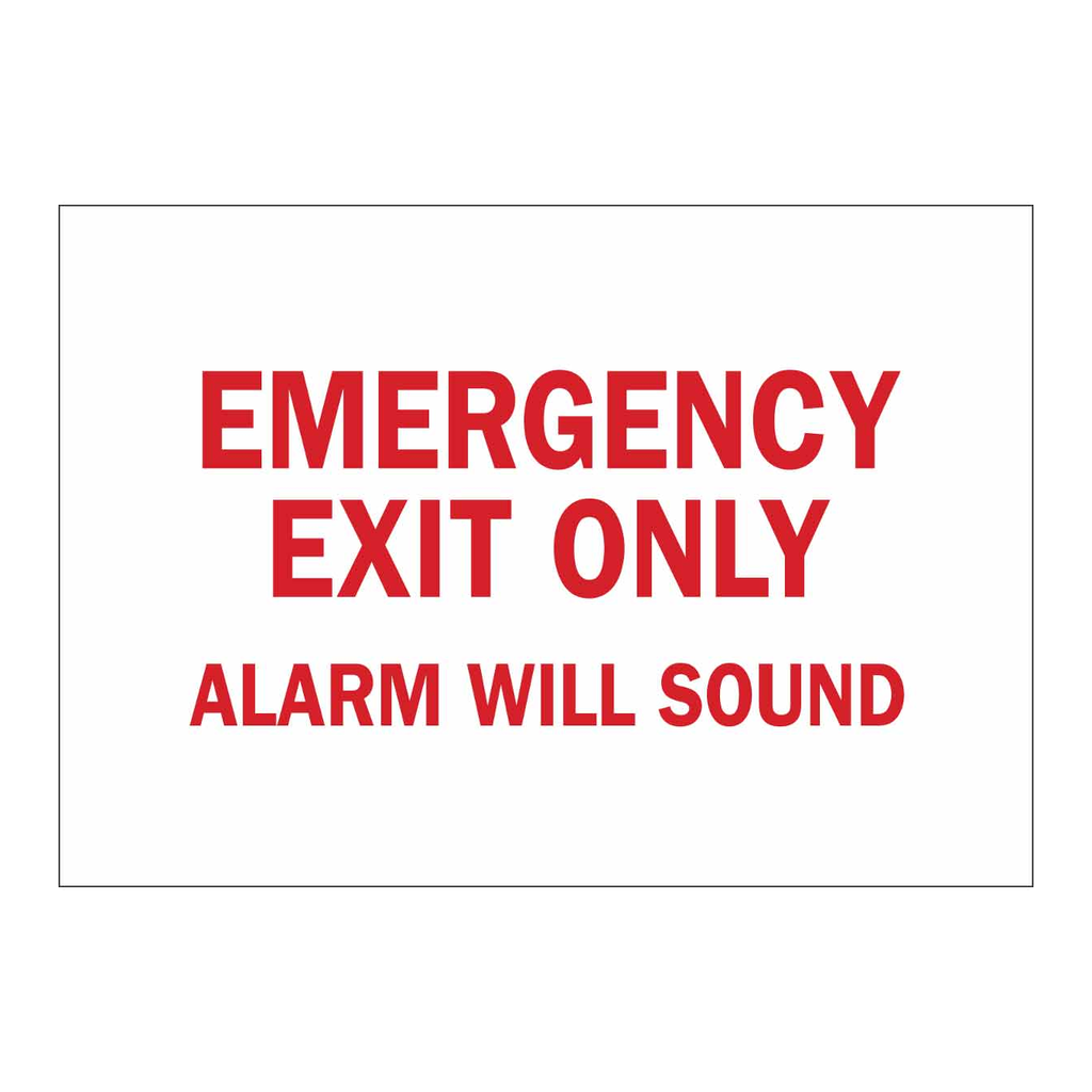 Brady Emergency Exit Only Alarm Will Sound Sign