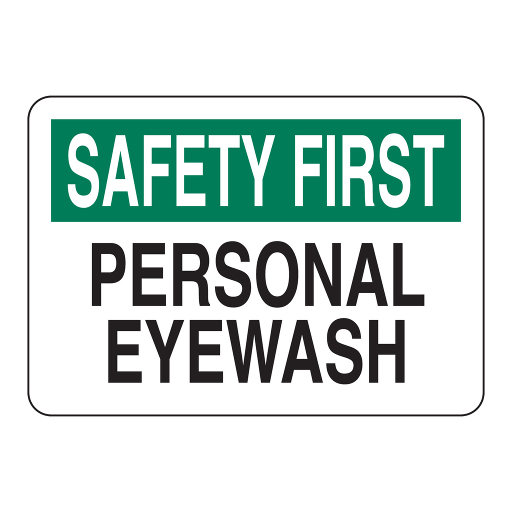 Brady SAFETY FIRST Personal Eyewash Sign