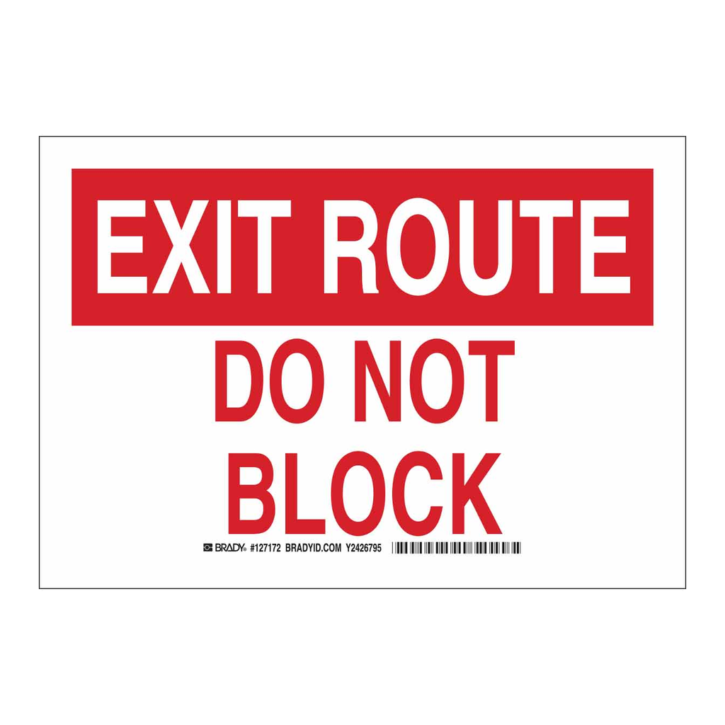 Brady EXIT ROUTE Do Not Block Sign