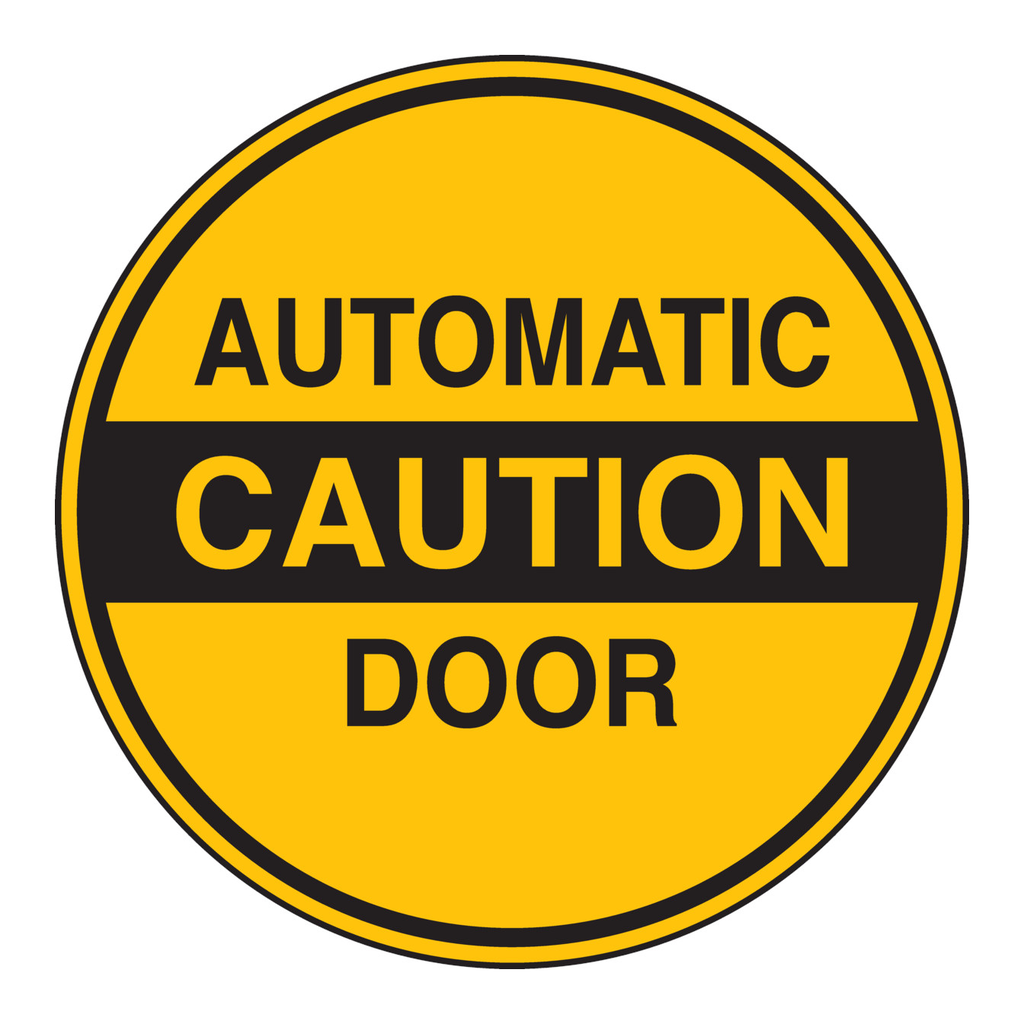 Brady Automatic Caution Door Sign