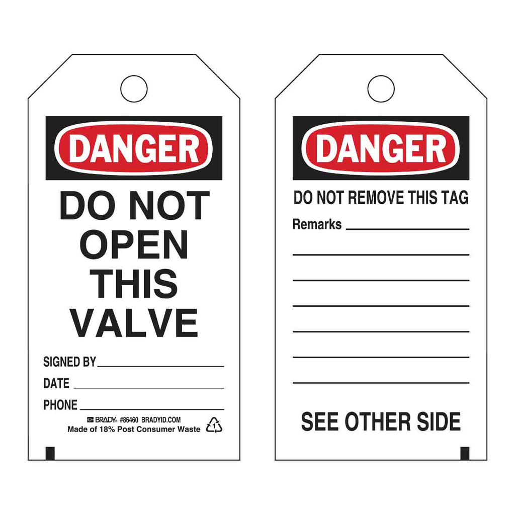 Brady Accident Prevention Tags - DO NOT OPEN THIS VALVE
