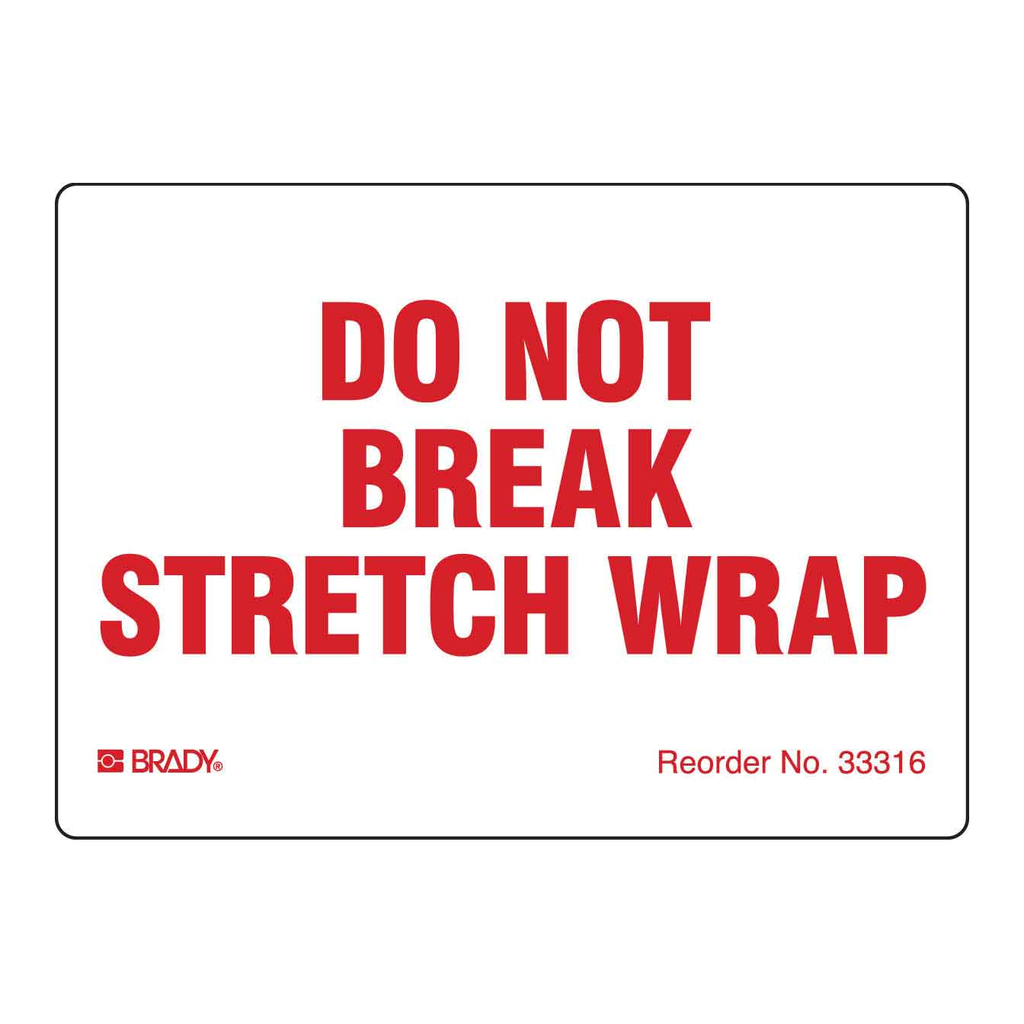 Brady Do Not Break Stretch Wrap Labels