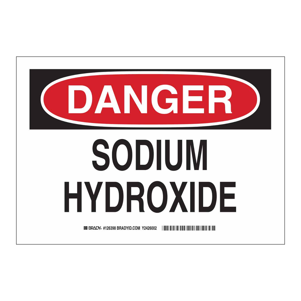 Brady DANGER Sodium Hydroxide Sign