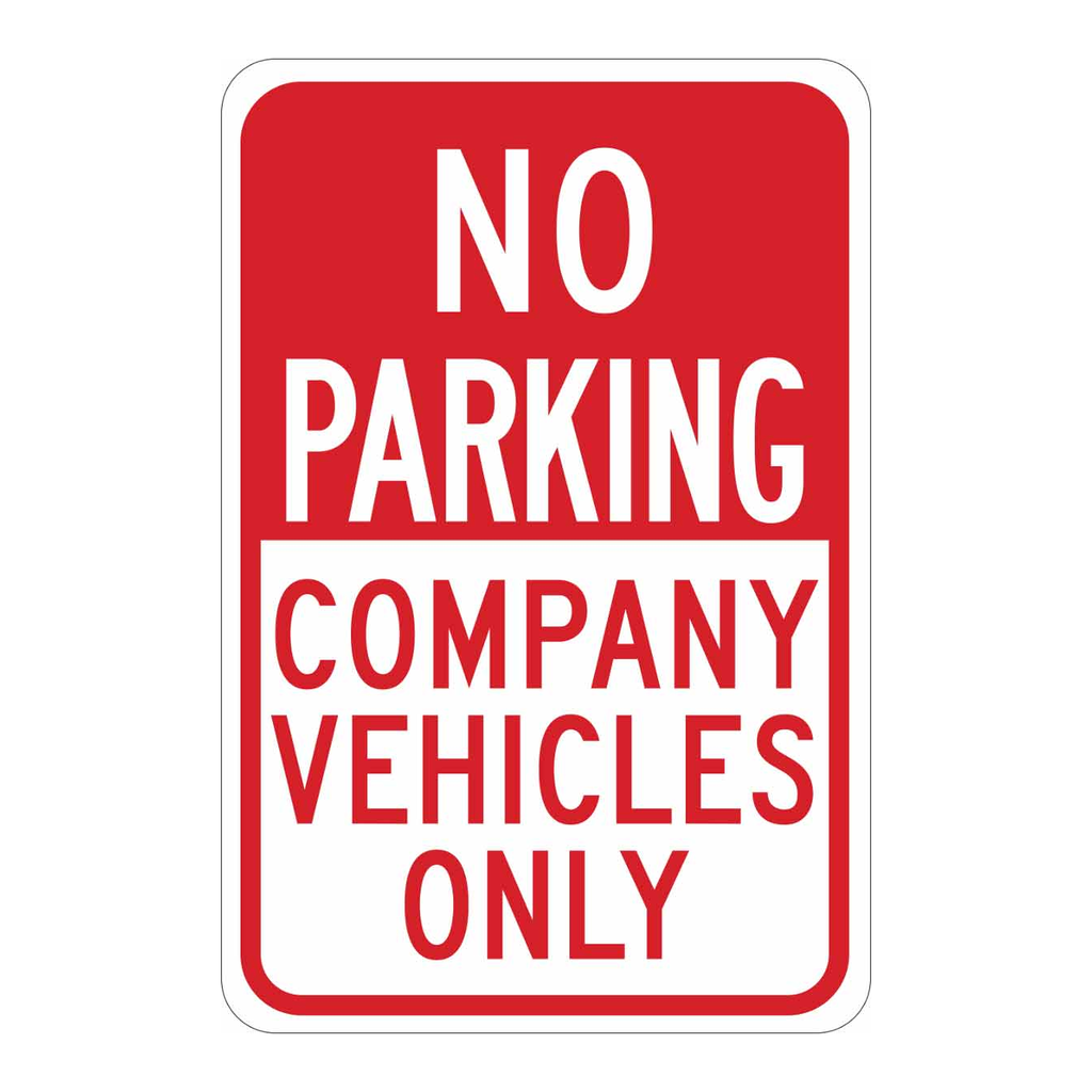 Brady NO PARKING Company Vehicles Only Sign