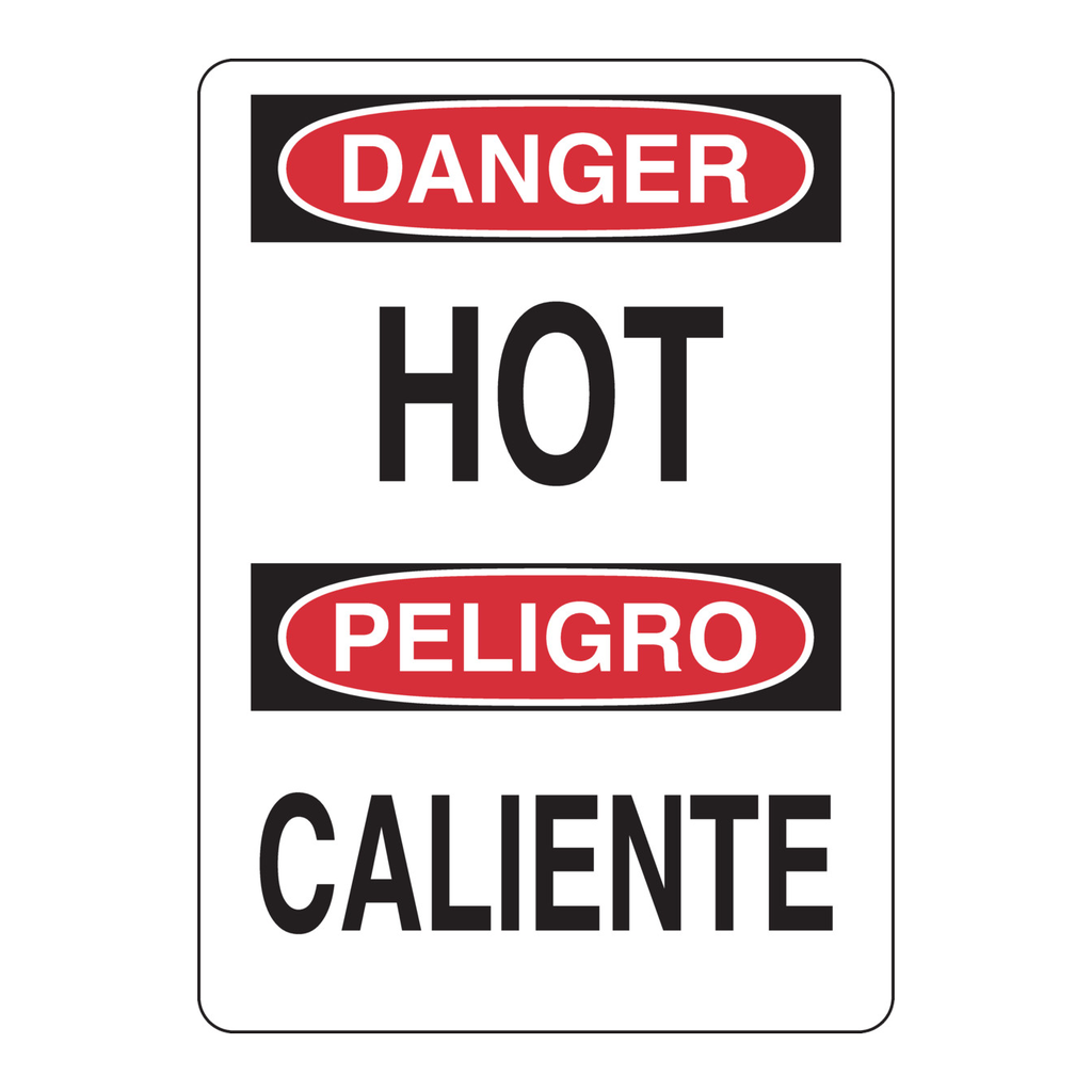 Brady Bilingual DANGER Hot Sign