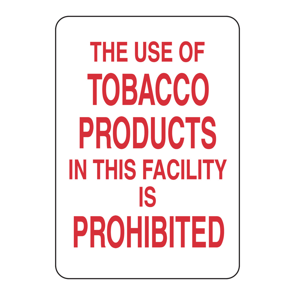 Brady The Use Of Tobacco Products In This Facility Is Prohibited Sign