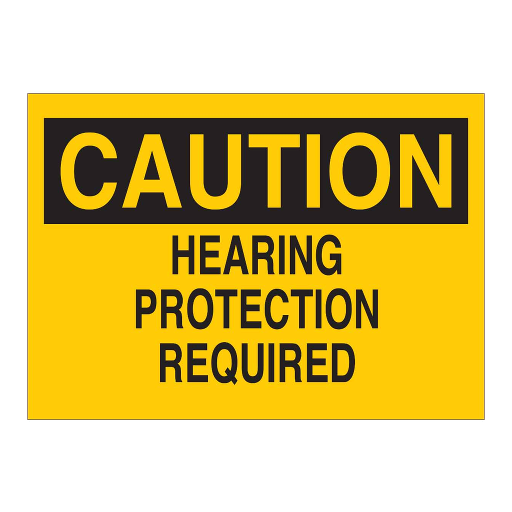 Brady CAUTION Hearing Protection Required Sign