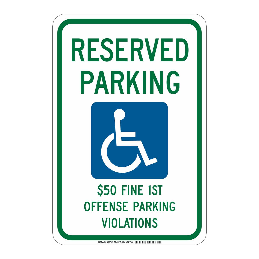 Brady Reserved Parking $50 Fine 1St Offense Parking Violations Sign