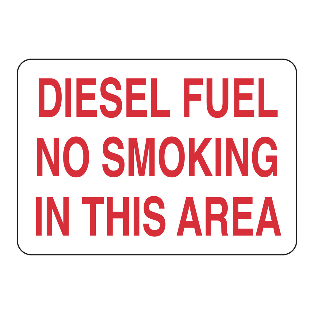 Brady Diesel Fuel No Smoking In This Area Sign