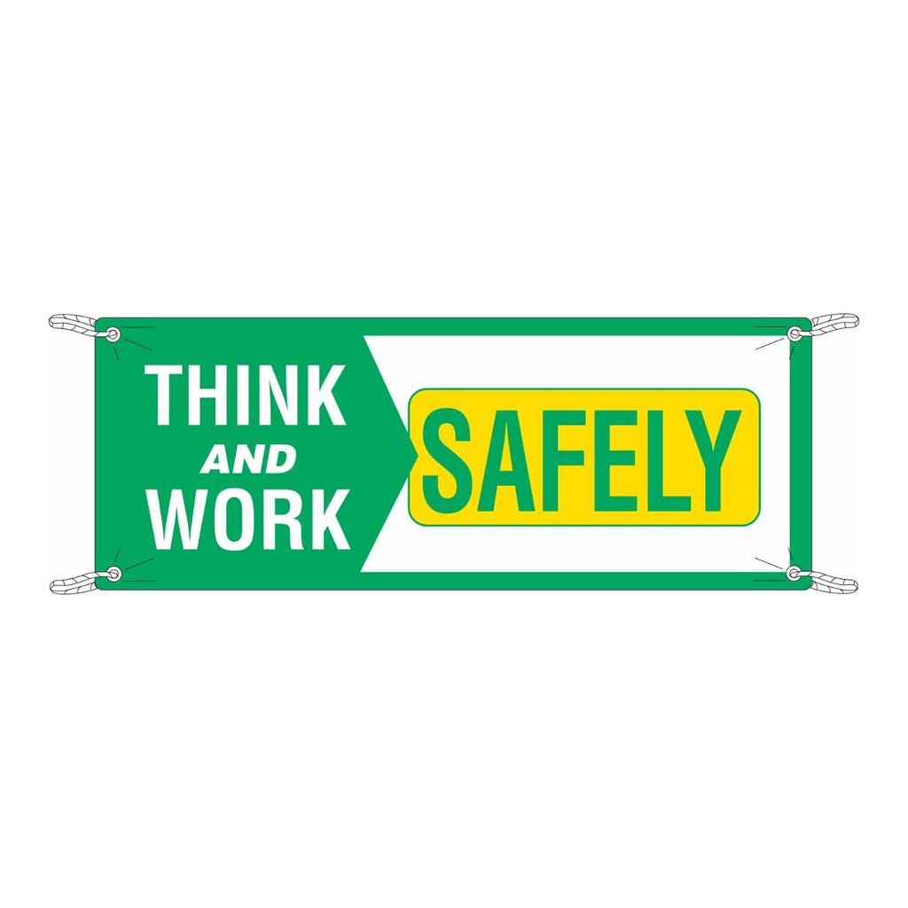 Brady Think And Work Safely Sign