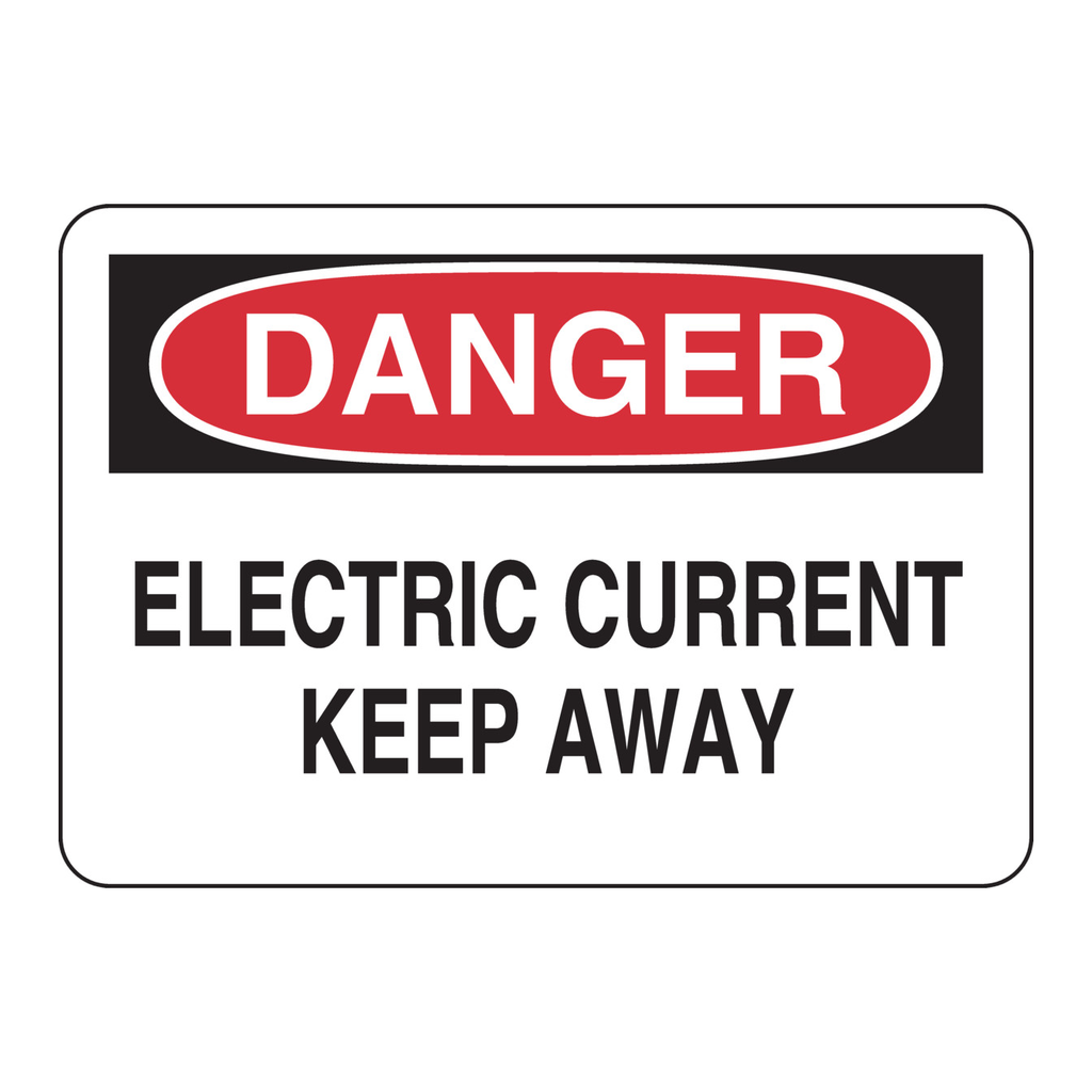 Brady DANGER Electric Current Keep Away Sign