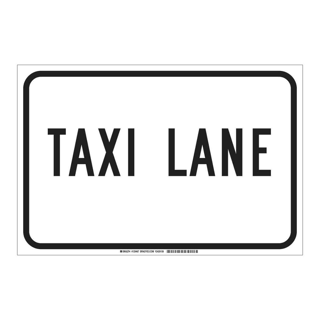 Brady Taxi Lane Sign