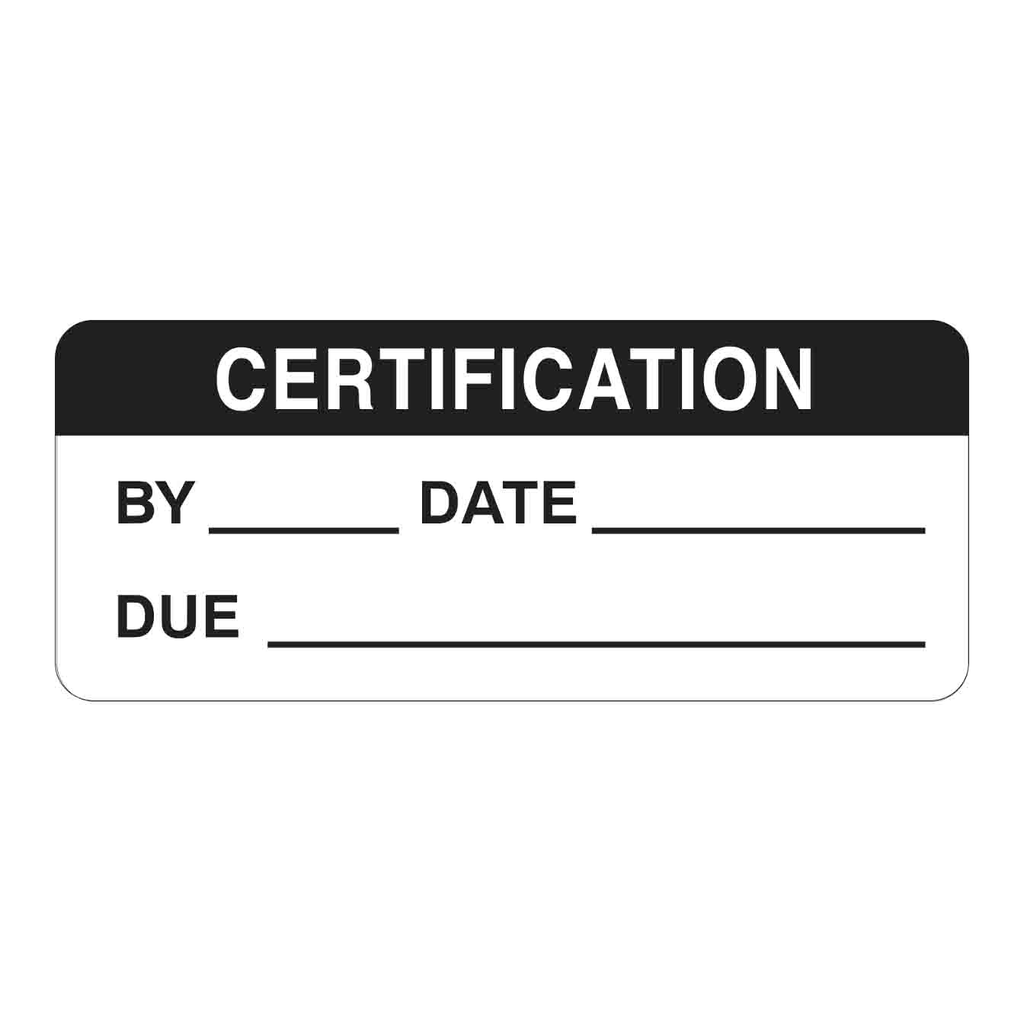 Brady CERTIFICATION BY: DATE: DUE: Write-on Inspection Labels