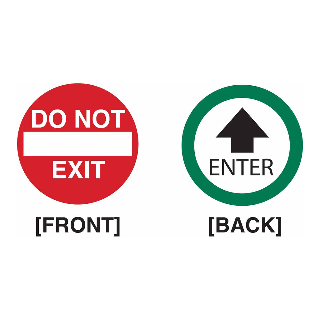 Brady Do Not Exit and Enter Door Window Sign