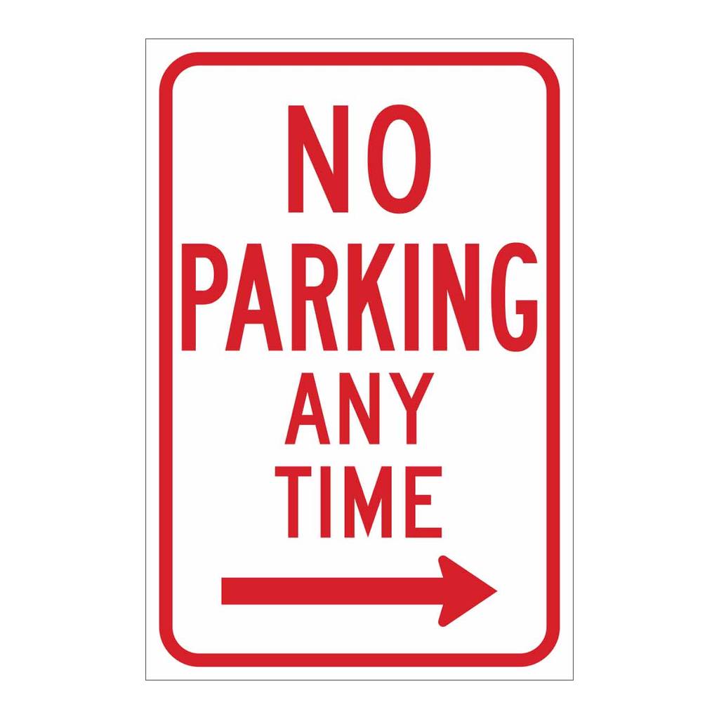 Brady No Parking Any Time Sign