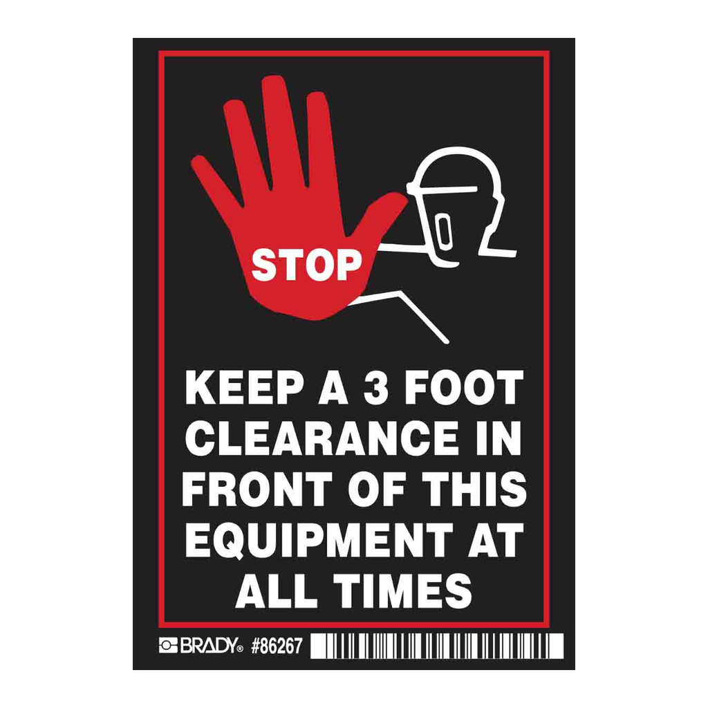 Brady STOP KEEP A 3 FOOT CLEARANCE IN FRONT OF THIS EQUI Labels