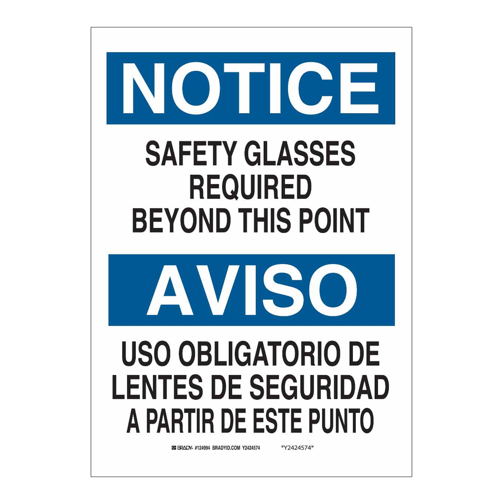 Brady Bilingual NOTICE Safety Glasses Required Beyond This Point Sign