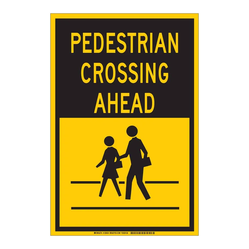 Brady Pedestrian Crossing Ahead Sign