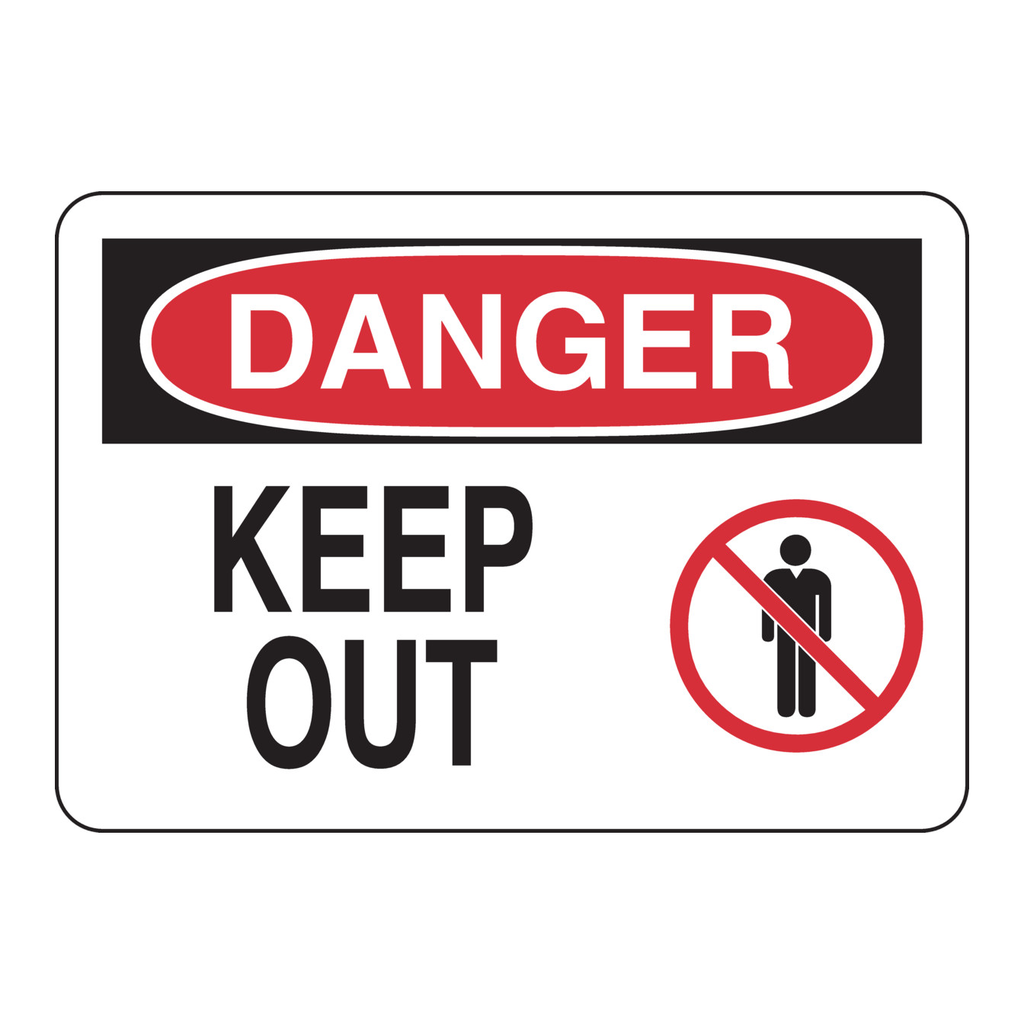 Brady DANGER Keep Out Sign
