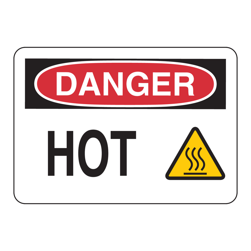 Brady DANGER Hot Sign
