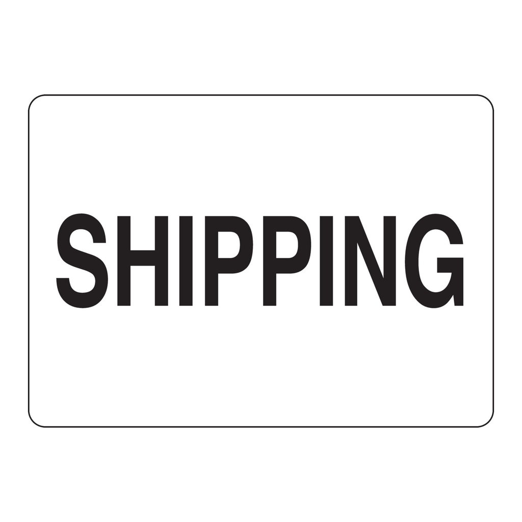 Brady Shipping Sign