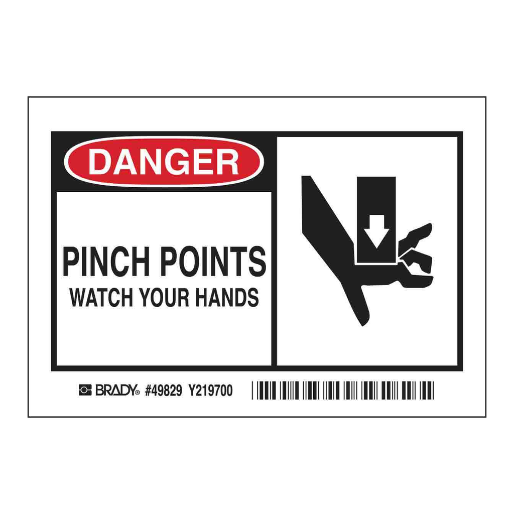 Brady DANGER Pinch Points Watch Your Hands Sign